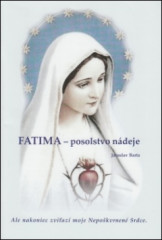 Fatima - posolstvo ndeje