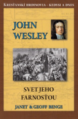 John Wesley - Svet jeho farnosou