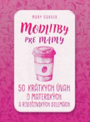 Modlitby pre mamy