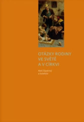 Otzky rodiny ve svt a v crkvi