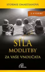 Sla modlitby za vae vnouata, 2. vyd.