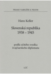 Slovensk republika 1938 - 1945 poda oitho svedka vajiarskeho diplomata (20)