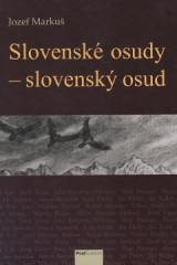 Slovensk osudy - slovensk osud