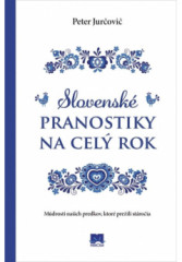 Slovensk pranostiky na cel rok