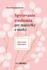 Spytovanie svedomia pre manelky a matky