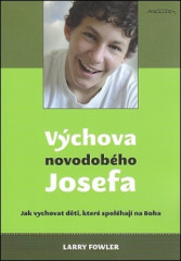 Vchova novodobho Josefa